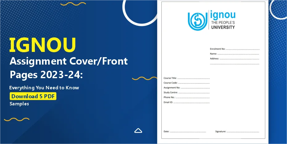 Why the IGNOU Assignment Front Page PDF is Important for Your Submission